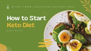 How to Start Ketogenic Diet